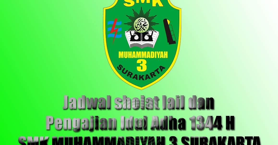 Jadwal Solat Lail dan Pengajian idul adha 1433 H di SMK 