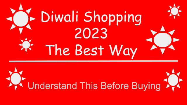 Diwali ki shopping in india 2023: The Best Way