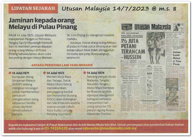 Lipatan sejarah 14 Julai - Keratan akhbar Utusan Malaysia 14 Julai 2023