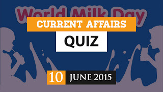 current affairs quiz 10 june 2015