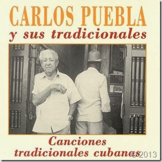 Canciones tradicionales cubanas. ... Puebla y sus Tradicionales