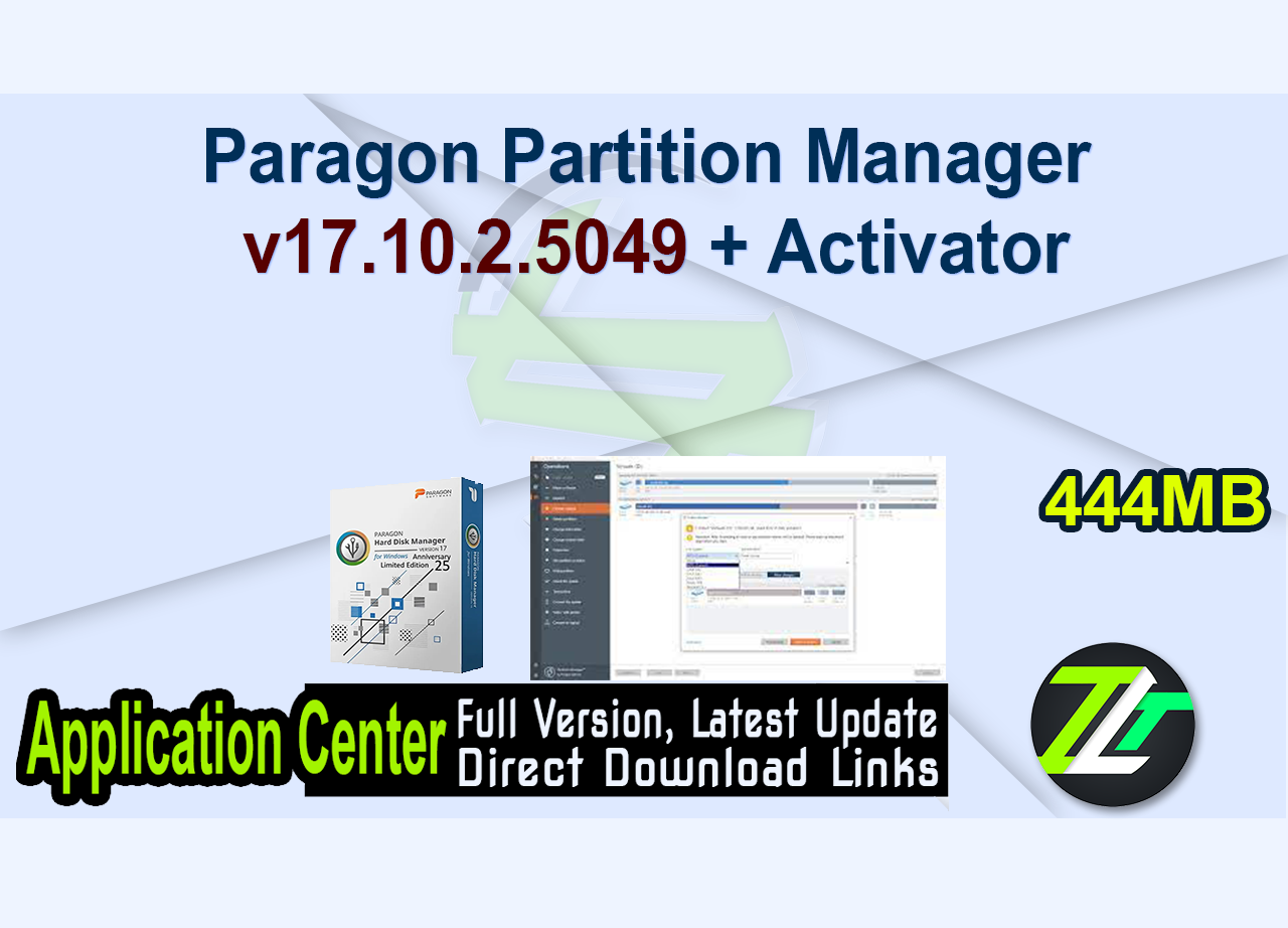 Paragon Partition Manager v17.10.2.5049 + Activator