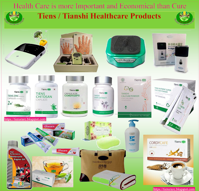 Tiens Products (Healthcare Food Supplements, Healthcare Devices/Equipment, Oral, Personal and Beauty care Products)
