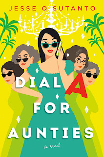 [Review] Dial A For Aunties - Jesse Q. Sutanto