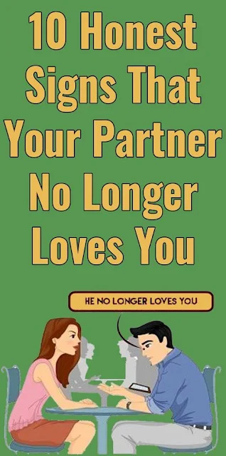 10 Honest Signs Indicating That Your Partner No Longer Loves You