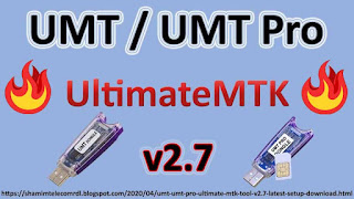 UMTv2 and UMT Pro Ultimate MTK tool v2.7 Setup Download