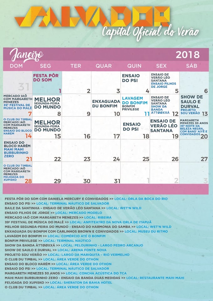 Calendário Oficial para o mês de janeiro do Verão de Salvador 2018