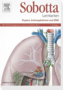 Sobotta Lernkarten, Organe, Leitungsbahnen und ZNS: mit Zugang zum Elsevier-Portal