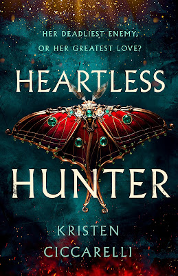 book cover of young adult dark fantasy novel Heartless Hunter by Kristen Ciccarelli