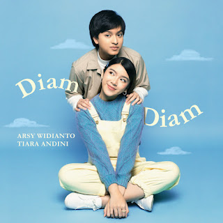 Arsy Widianto & Tiara Andini - Diam-Diam MP3