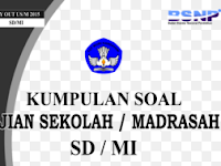 Kumpulan Soal - Soal Ujian Sekolah SD Lengkap Semua Tahun