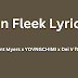 On Fleek Lyrics - Bryant Myers x YOVNGCHIMI x Dei V ft. Ankhal