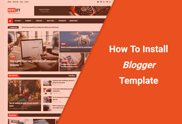 How To Install a Blogger Template