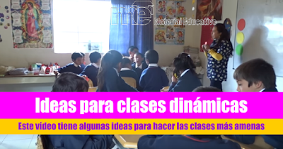 Ideas para clases dinámicas