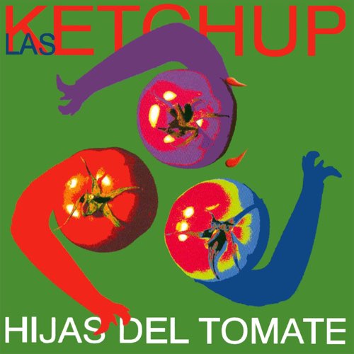 Las Ketchup - Hijas del Tomate [iTunes Plus AAC M4A]