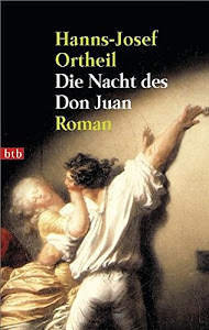 Die Nacht des Don Juan. Roman