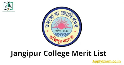 Jangipur College Merit List 2022 Check @ www.jangipurcollege.in