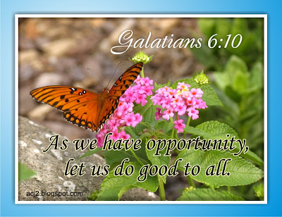 let us do good to all Galatians 6:7