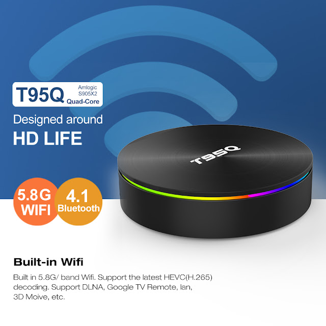 T95Q Amlogic S905X2 4GB RAM 32GB ROM Android 8.1 5G WIFI 1000M LAN Bluetooth 4.1 4K TV Box