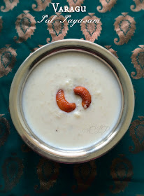 Varagu Payasam | Kodo Millet Recipe