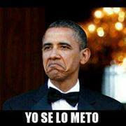 Obama "Yo se lo meto"