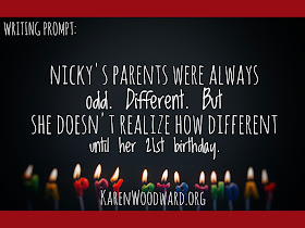 Writing Prompt: Nicky's parents had always been odd. Different. But she didn't realize how different until her 21st birthday.