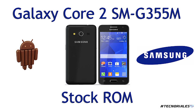 Samsung Galaxy Core 2: Stock ROM +    Odin + Drivers