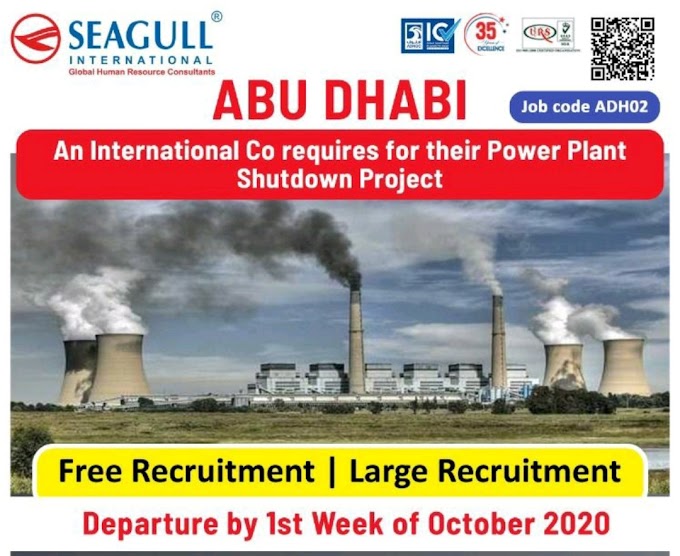 Free Recruitment For AbuDhabi Power Plant  Shutdown Project