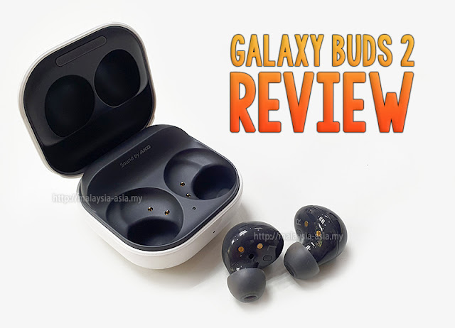 Review of Galaxy Buds 2 Malaysia