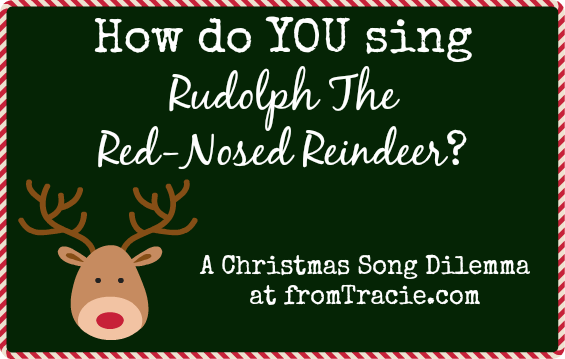 How Do YOU Sing Rudolph?