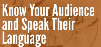 Speak the Language of Your Audience 