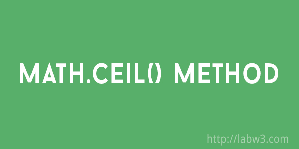 Math Ceil Method