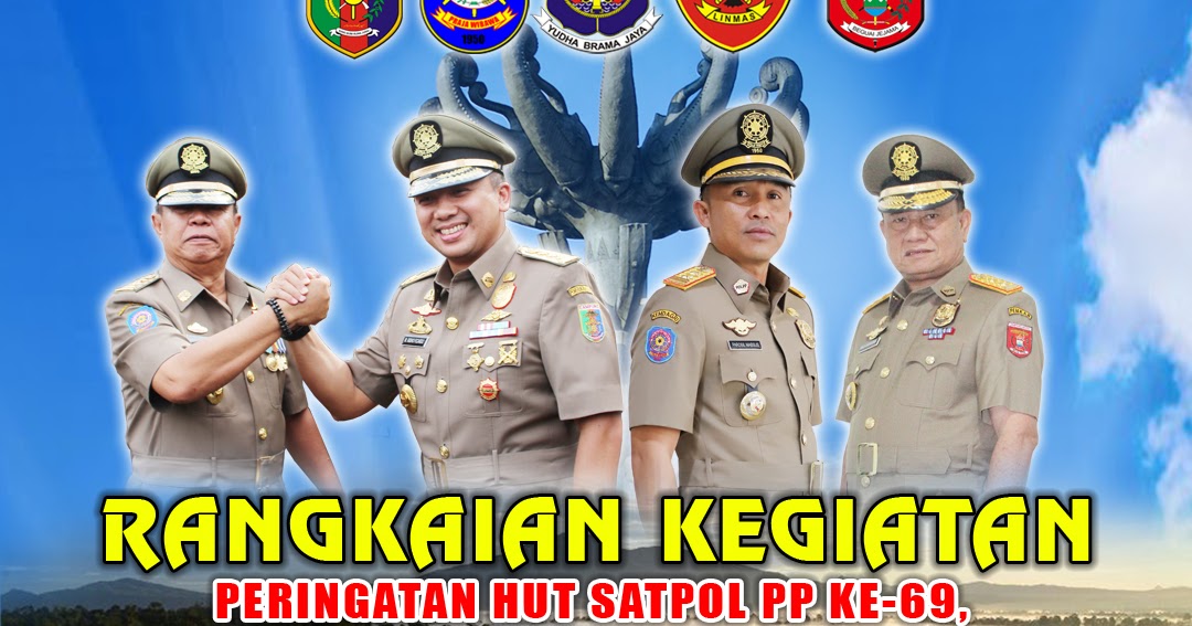 Rangkaian Kegiatan Peringatan HUT Satpol PP Ke 69 Linmas 