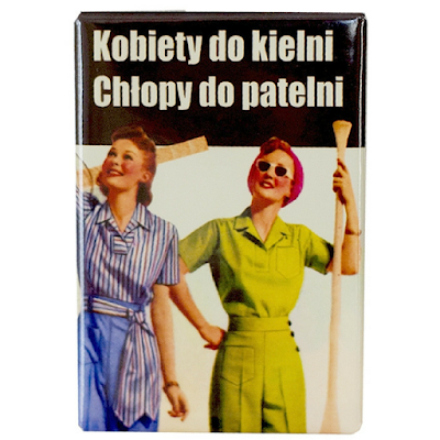 Magnes na lodówkę PRL "Kobiety do kielni" 