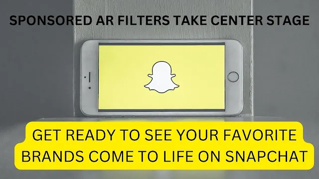 Snapchat New Dimension for Advertisers