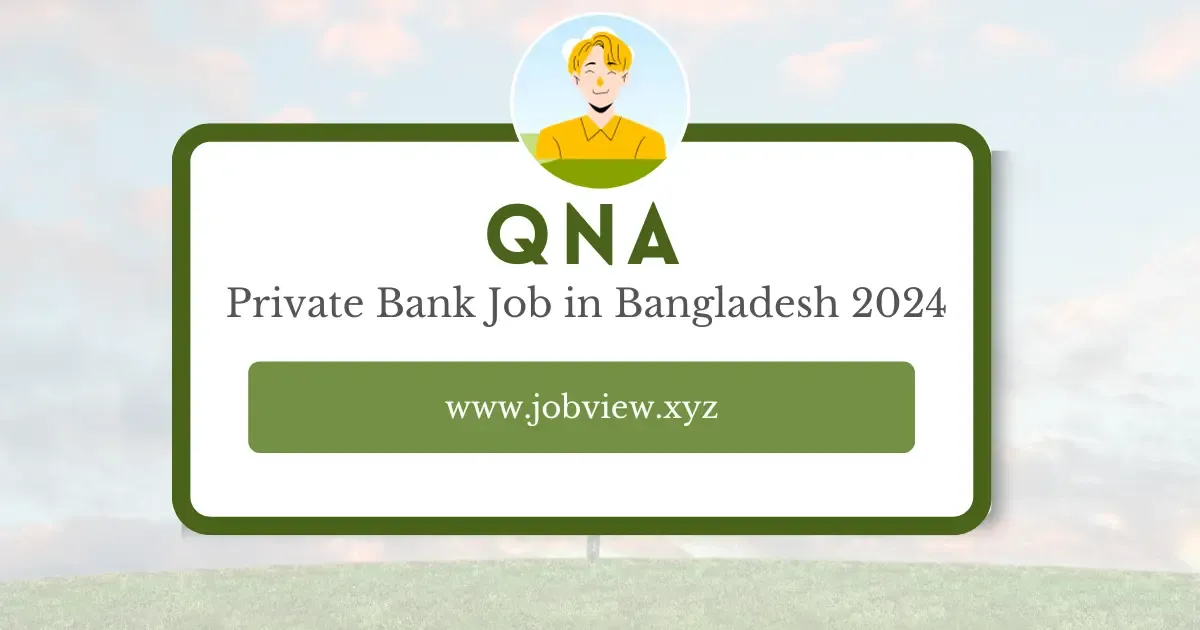 Q&A of Private Bank Job in Bangladesh 2024