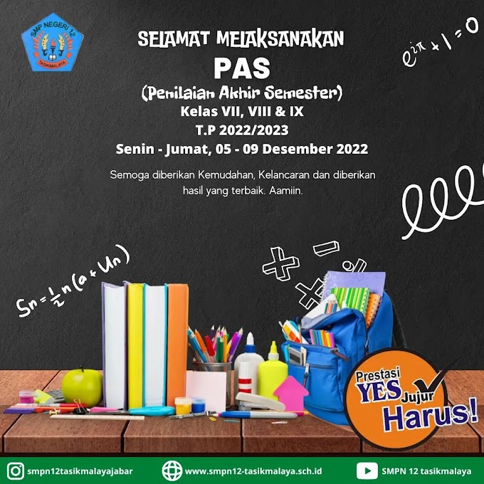 Dokumentasi Penilaian Akhir Semester (PAS) Ganjil Tahun pelajaran 2022/2023