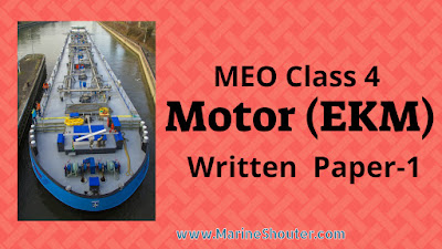 MEO Class 4 Motor (EKM) Written Questions and Answers Paper-1