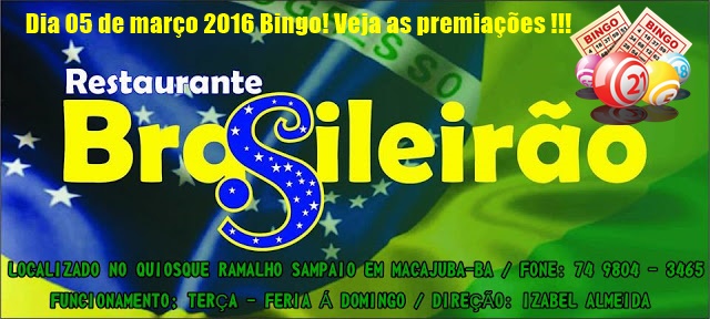 Venha participar do primeiro Bingo do Restaurante Brasileirão em Macajuba.