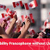  الهجرة الى كندا .... عقد عمل بدون LMIA في إطار Francophone Mobility