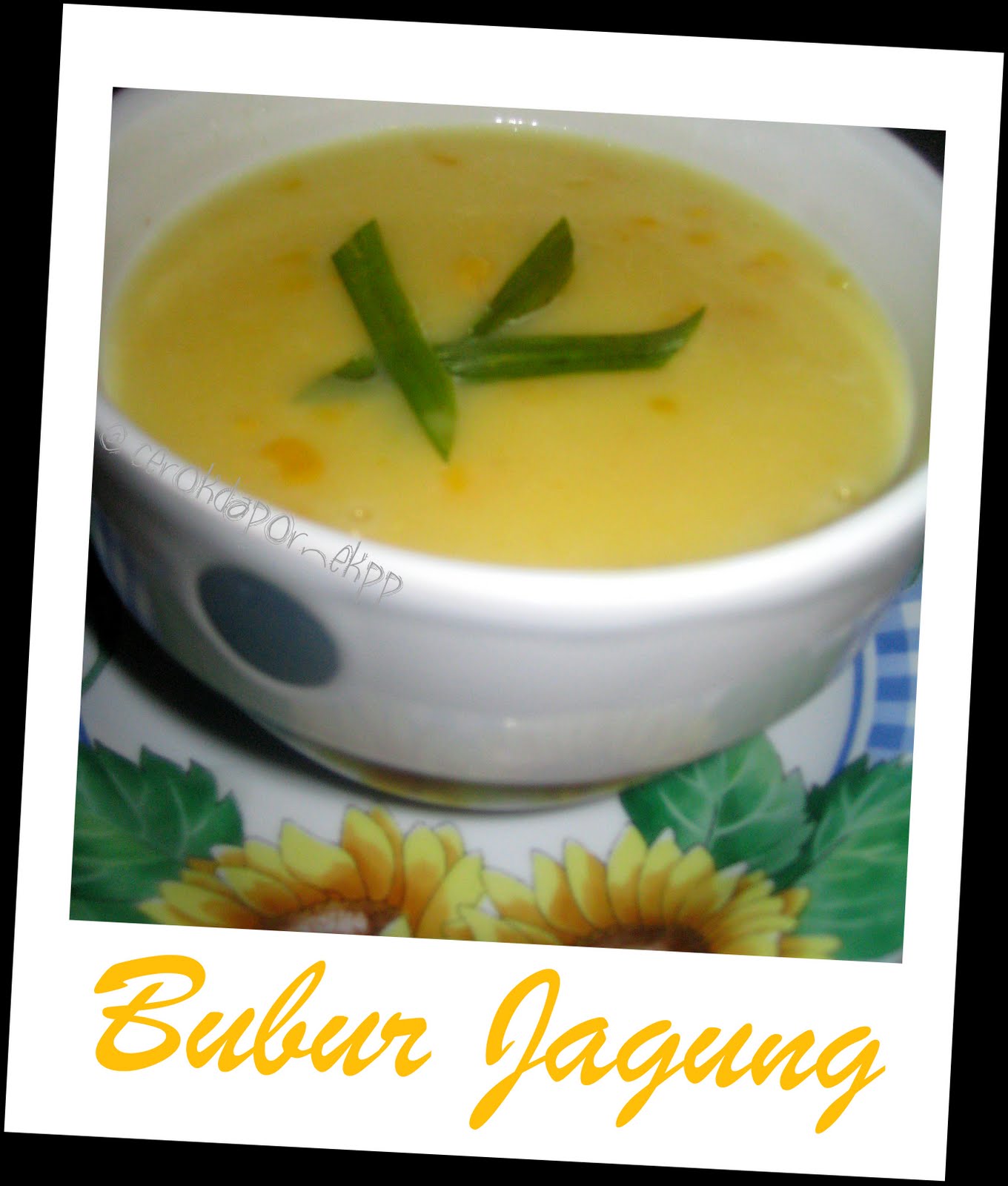 CeRok DaPoR NekPP: BUBUR JAGUNG