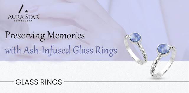 Preserving Memories with Ash-Infused Glass Rings