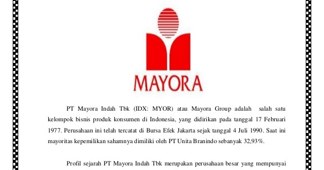 INFO LOKER 2018 PT.MAYORA INDAH Tbk - Info Loker Terbaru 2018