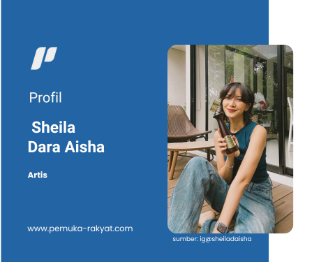 Sheila DaraAisha Pemuka Rakyat