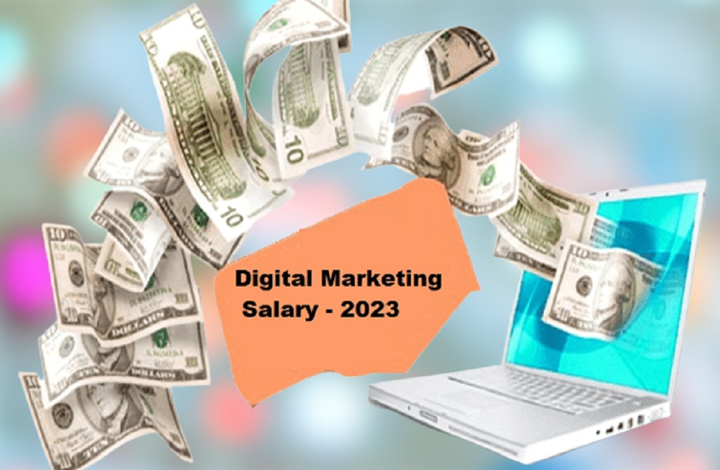 Digital Marketing Salary 2023