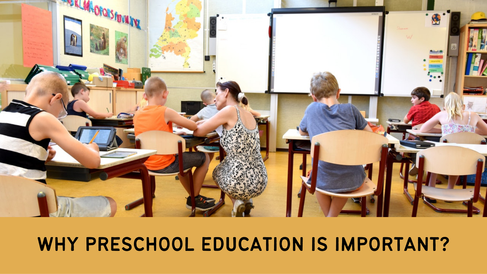 Why Preschool Education is Important?