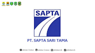 Loker Cirebon Office Boy PT. Sapta Sari Tama, Cab. Cirebon