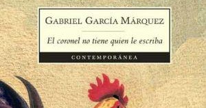 Literatura +1: "El coronel no tiene quien le escriba", de 