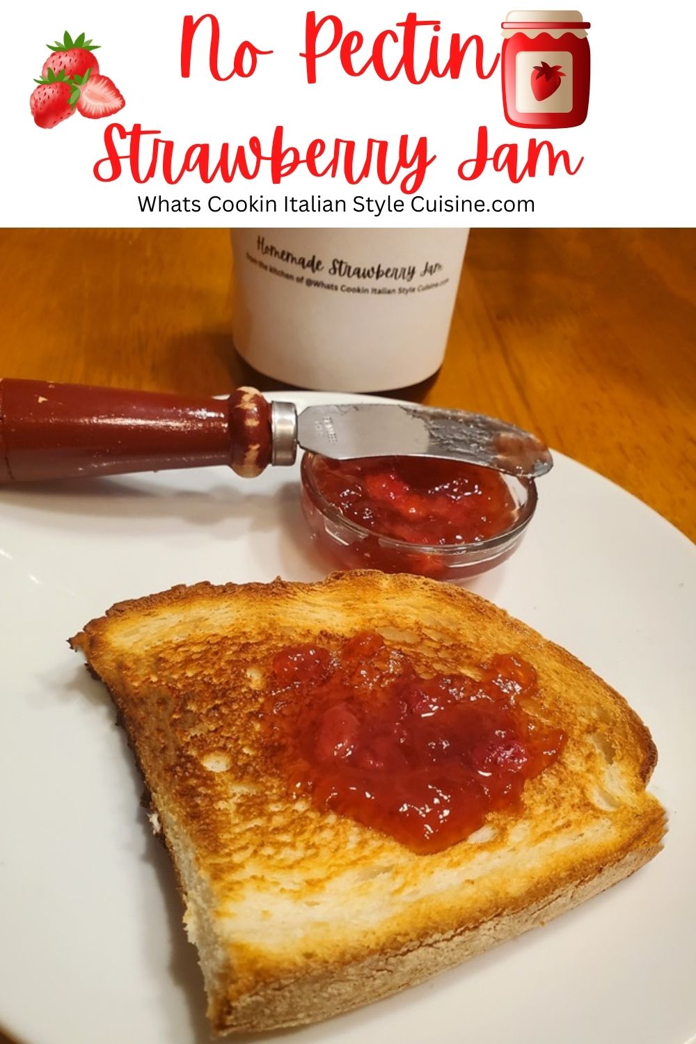 pin for later how to make strawberry jam no pectin