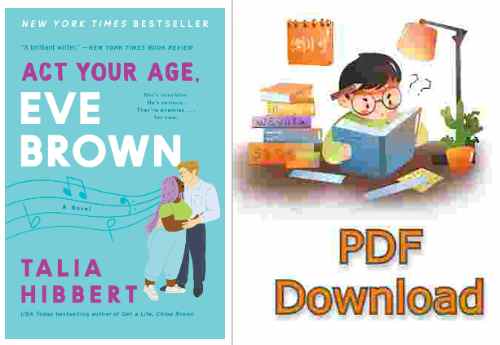 Act Your Age Eve Brown By Talia Hibbert pdf download